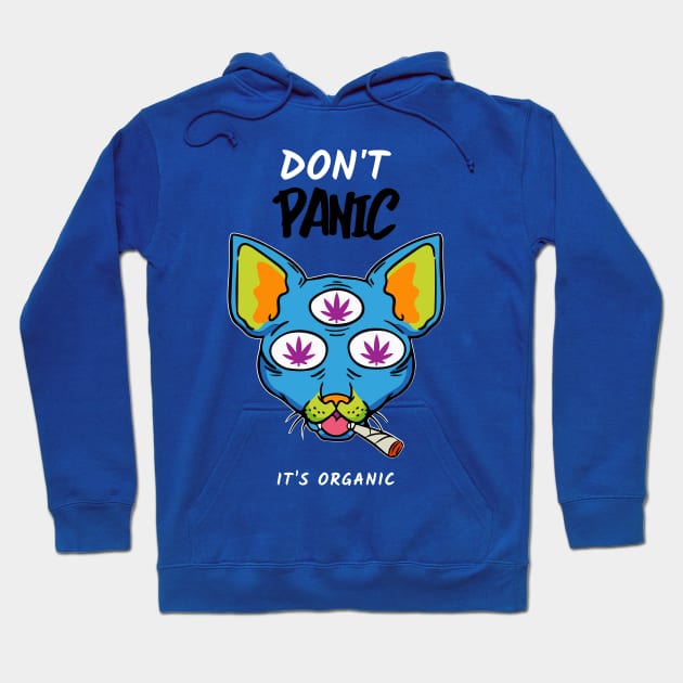 Don't Panic Its Organic Comment Design Hoodie by Go-Buzz